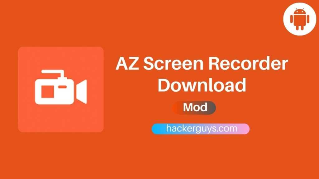 AZ Screen Recorder mod APK