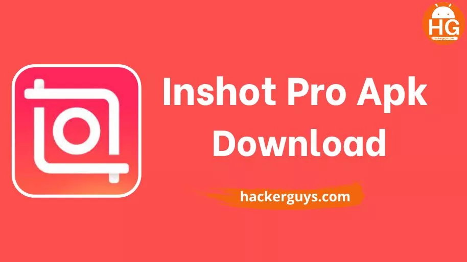 Inshot Pro Apk