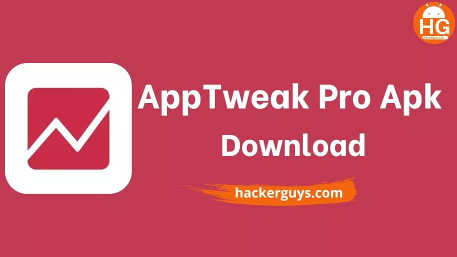 AppTweak Pro Mod Apk