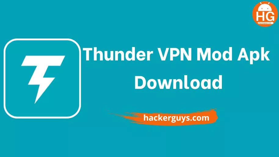 Thunder VPN Mod Apk