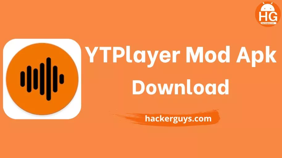 YTPlayer Mod APK
