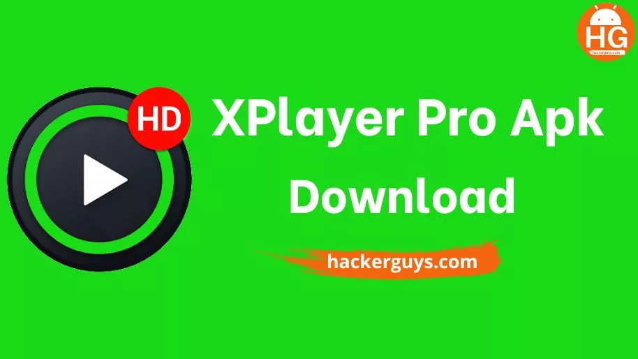 Xplayer Pro Apk